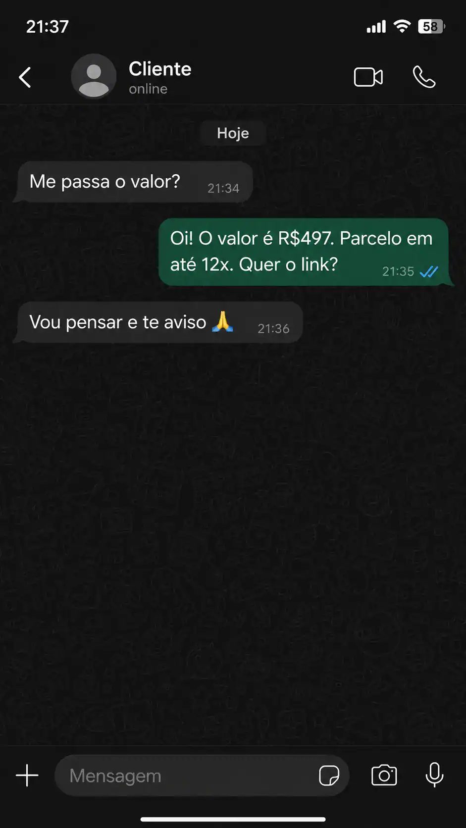 Conversa de WhatsApp mostrando o cenário em que o cliente recebe o preço e a conversa trava